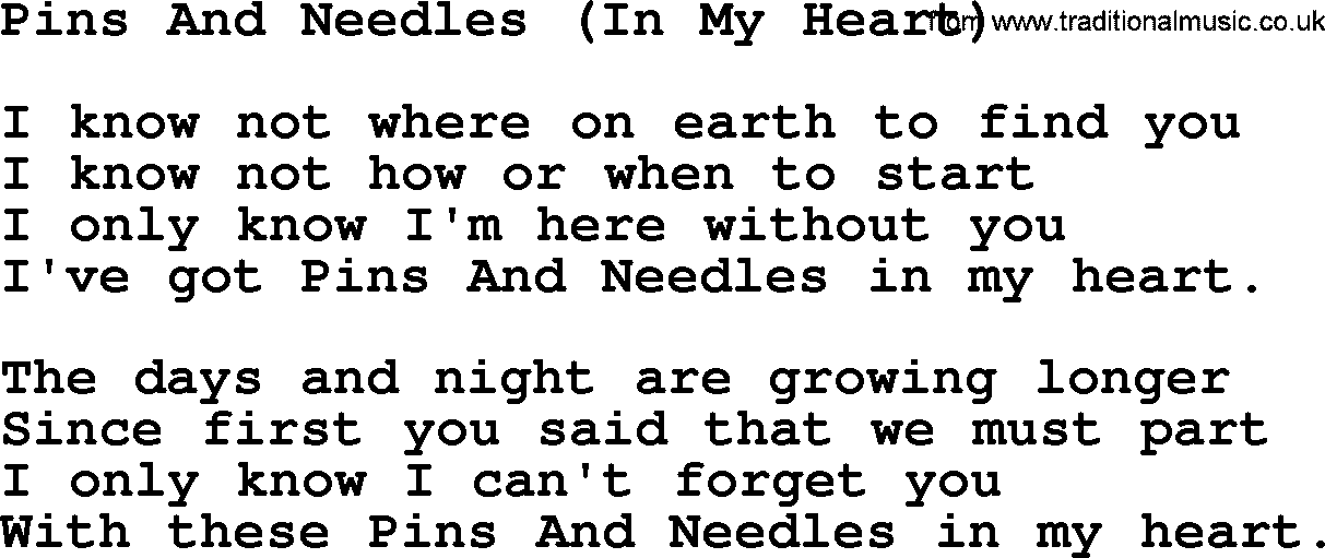 Willie Nelson song: Pins And Needles (In My Heart) lyrics