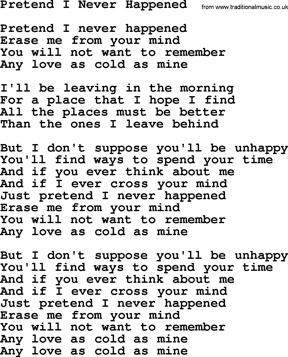 Willie Nelson song: Pretend I Never Happened lyrics