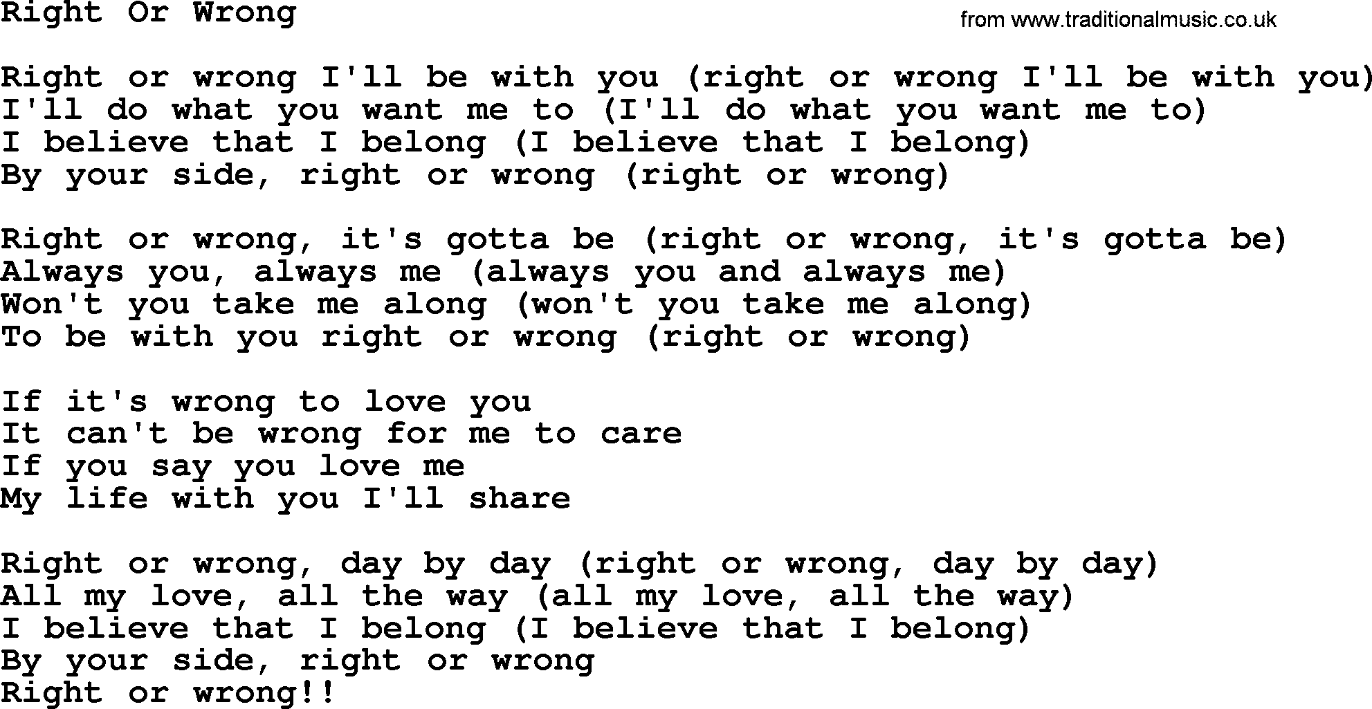 Willie Nelson song: Right Or Wrong lyrics