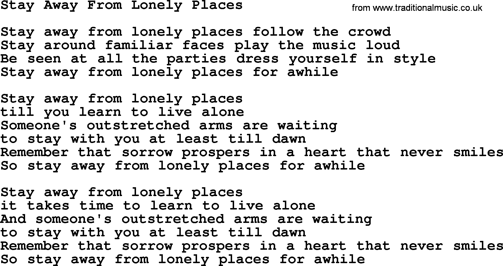 Willie Nelson song: Stay Away From Lonely Places lyrics