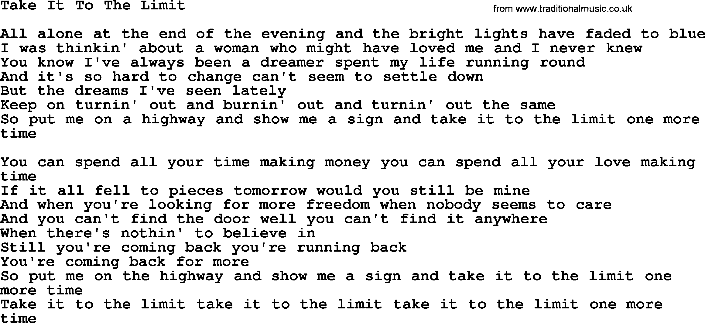 Willie Nelson song: Take It To The Limit lyrics