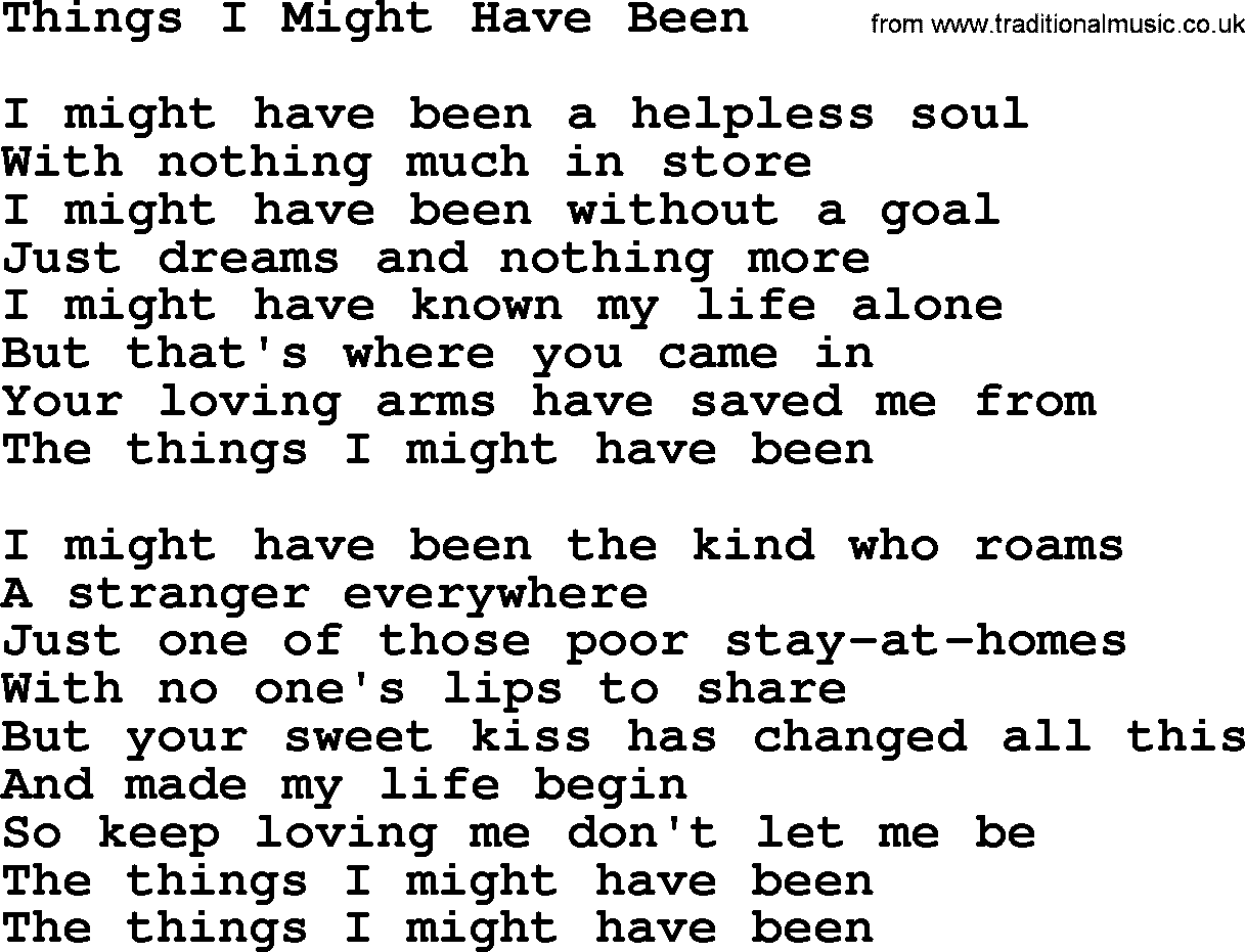 Willie Nelson song: Things I Might Have Been lyrics