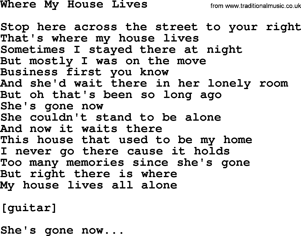 Willie Nelson song: Where My House Lives lyrics