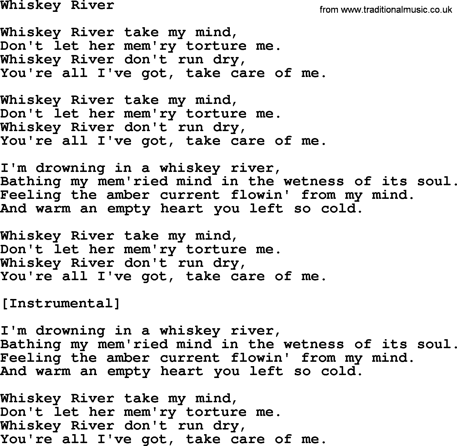 Willie Nelson song: Whiskey River lyrics