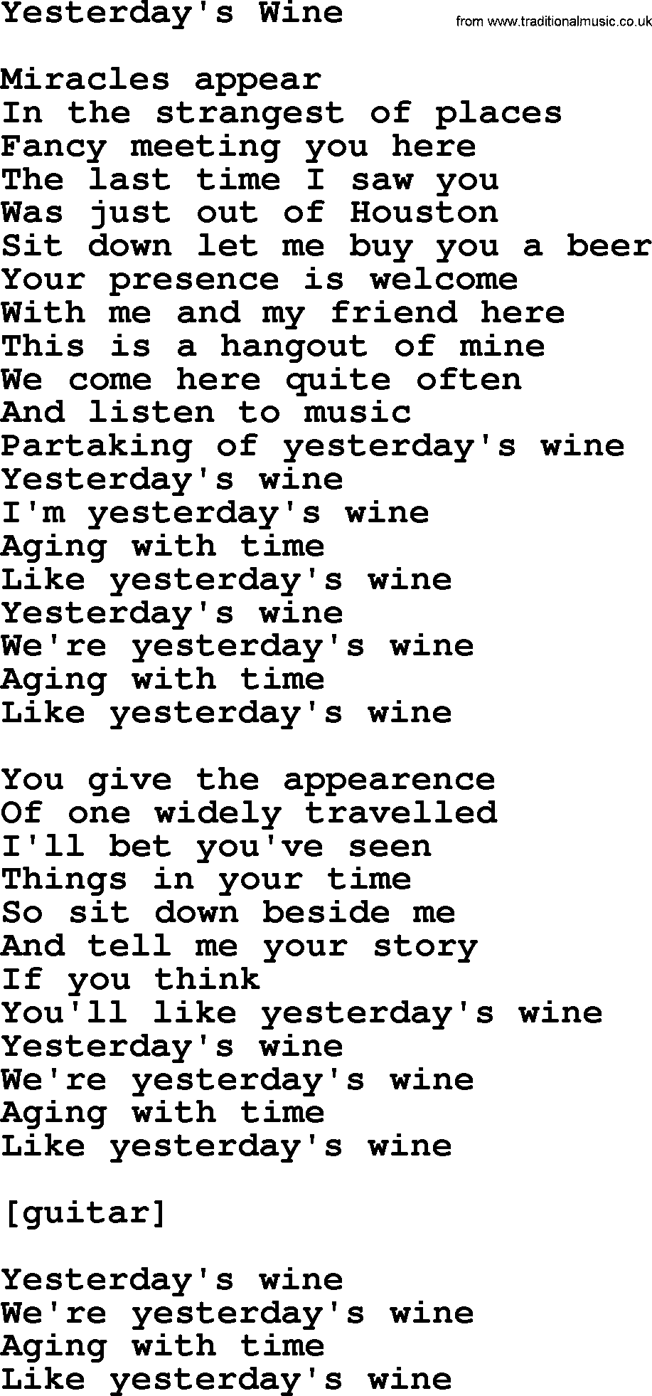 Willie Nelson song: Yesterday's Wine lyrics