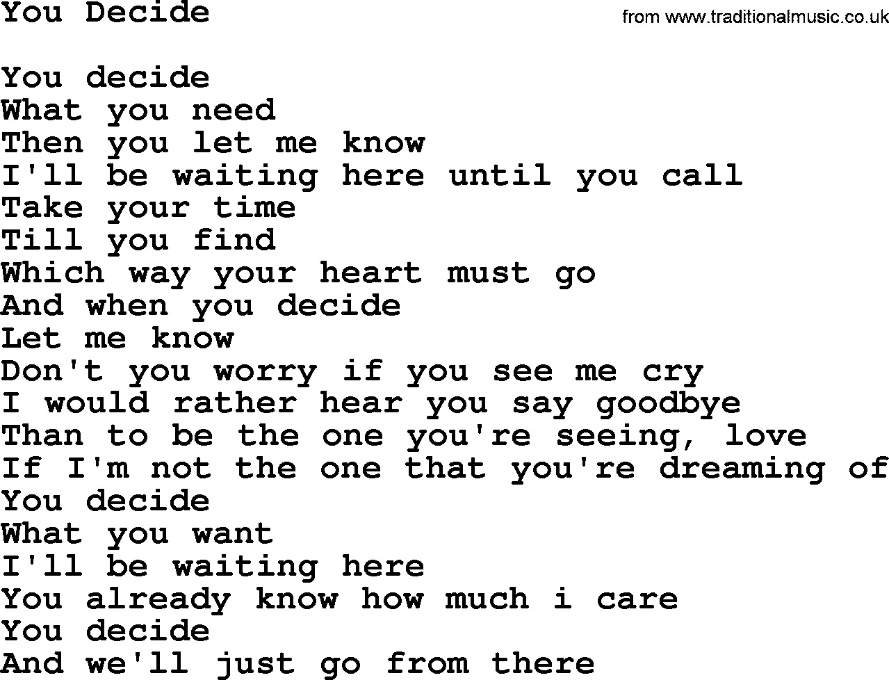 Willie Nelson song: You Decide lyrics