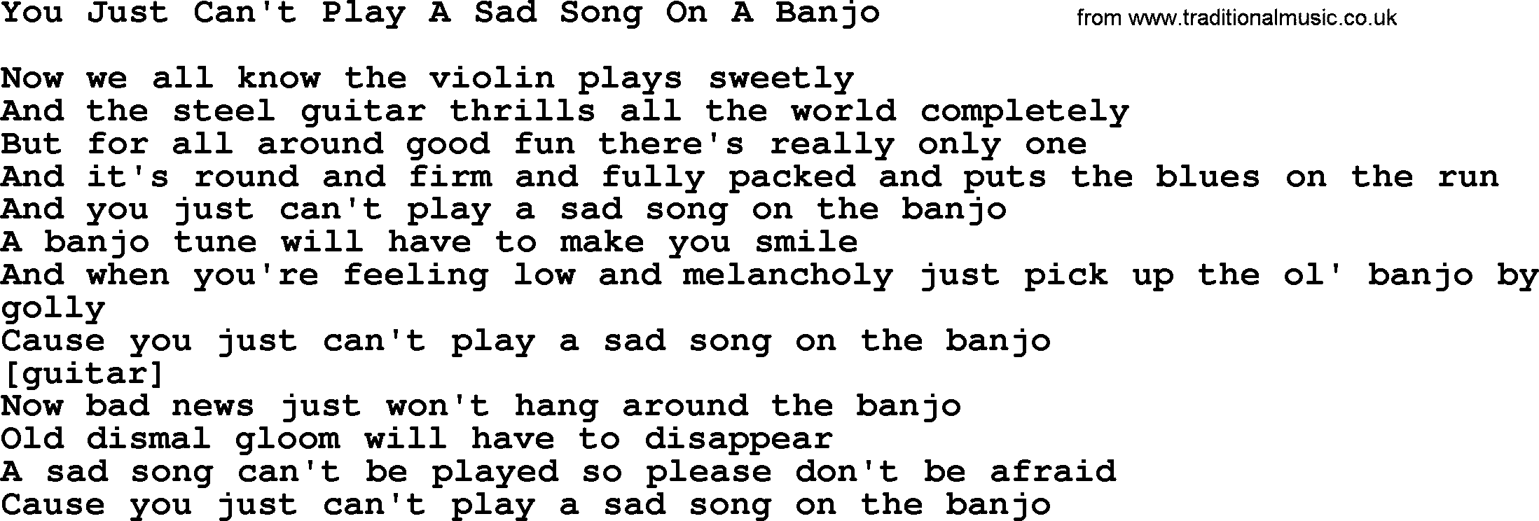 Willie Nelson song: You Just Can't Play A Sad Song On A Banjo lyrics
