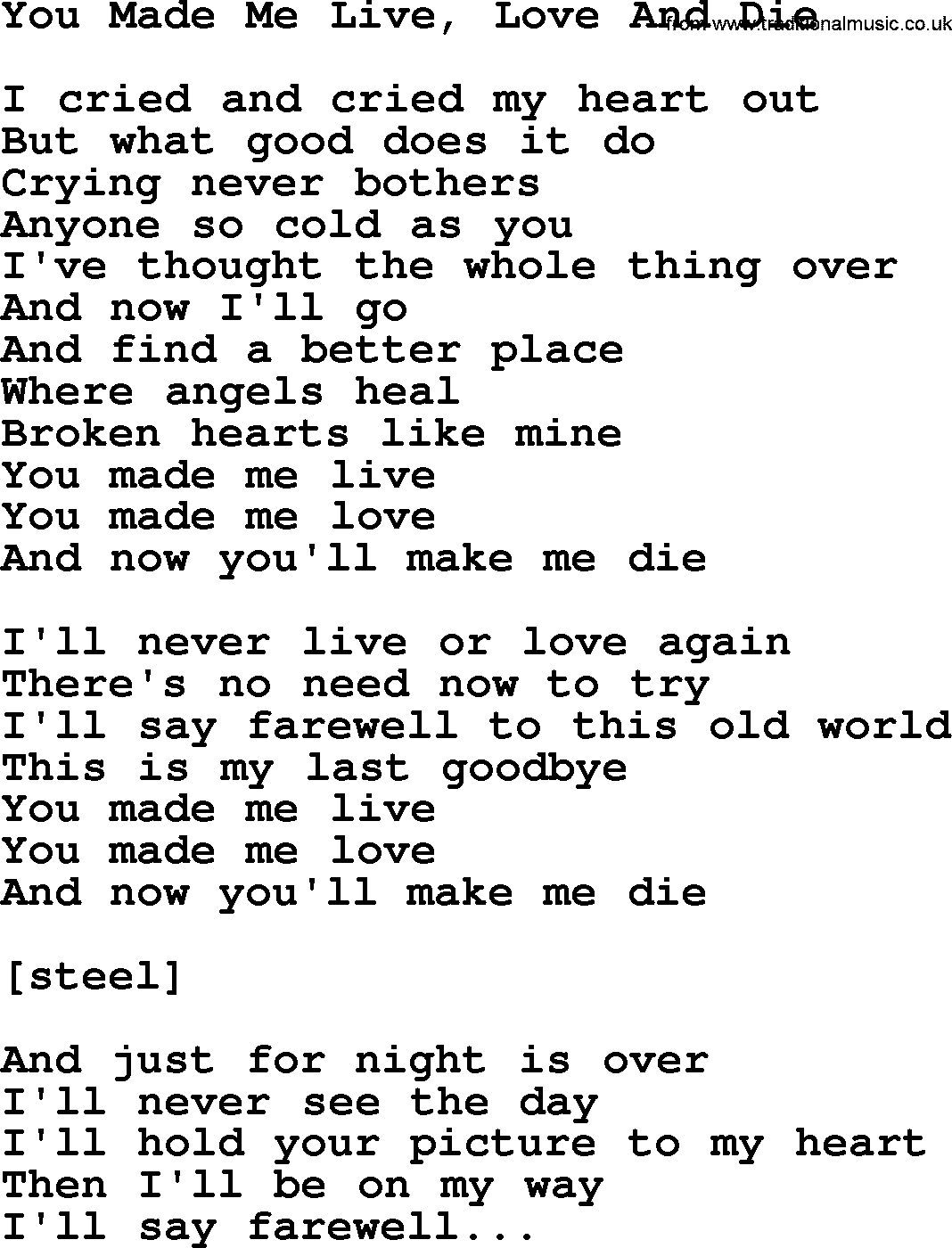 Willie Nelson song: You Made Me Live, Love And Die lyrics