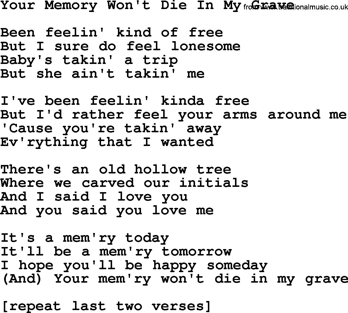 Willie Nelson song: Your Memory Won't Die In My Grave lyrics