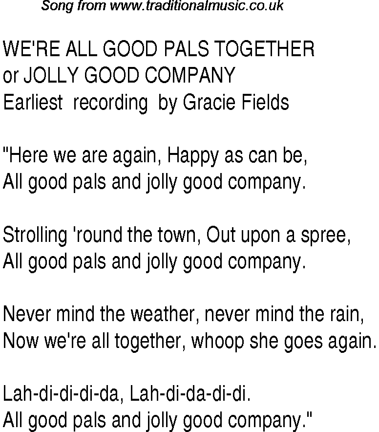 1940s top songs - lyrics for We're All Good Pals Together