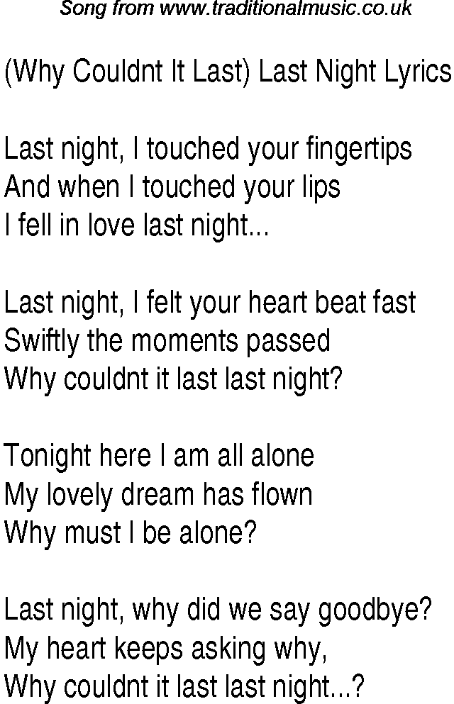 1940s top songs - lyrics for Why Couldnt It Last Last Night(Glen Miller)