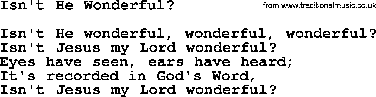 Baptist Hymnal Hymn: Isn't He Wonderful, lyrics with pdf