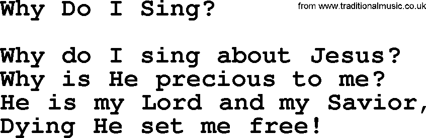 Baptist Hymnal Hymn: Why Do I Sing, lyrics with pdf