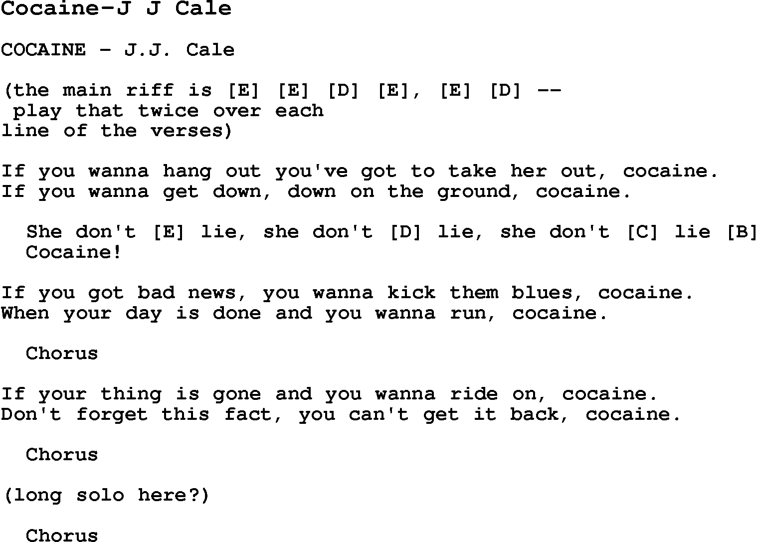 Blues Guitar Song, lyrics, chords, tablature, playing hints for Cocaine-J J Cale
