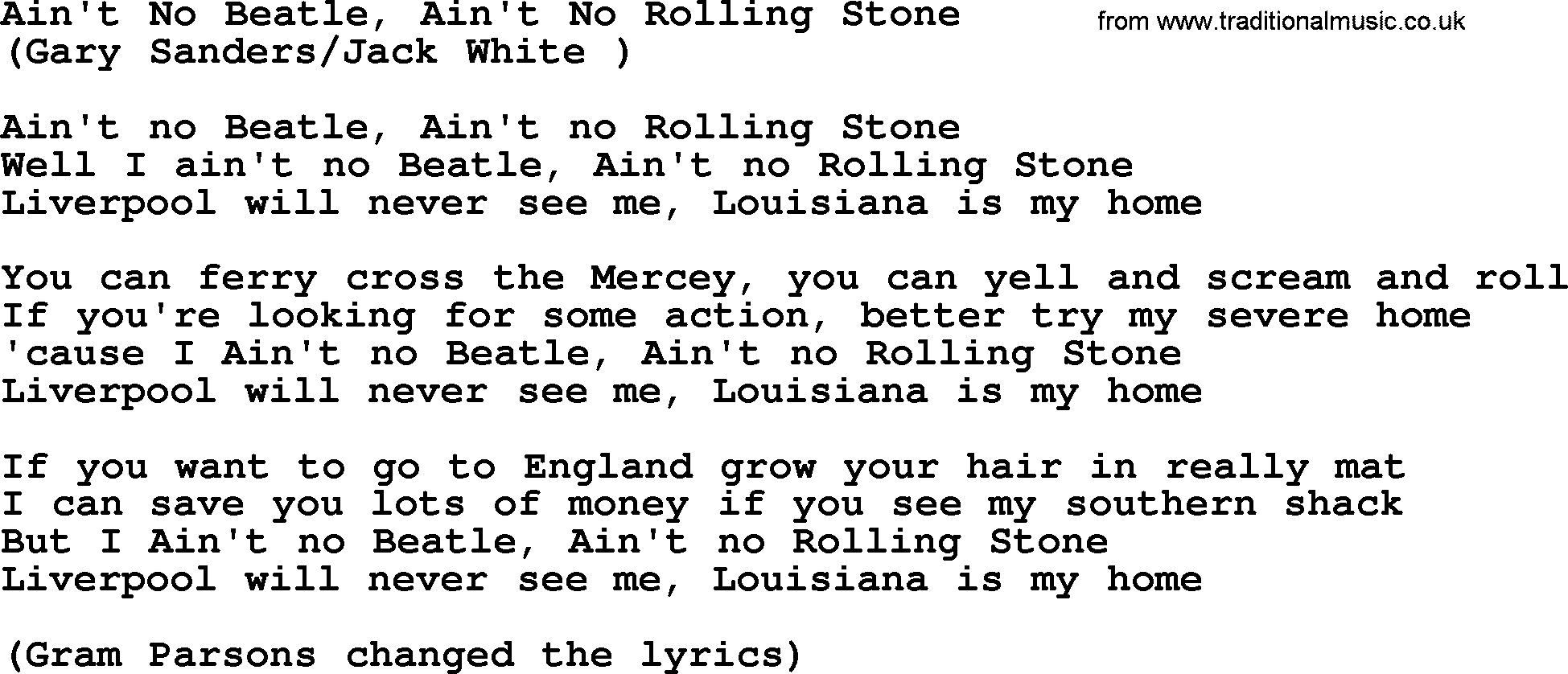 The Byrds song Ain't No Beatle, Ain't No Rolling Stone, lyrics