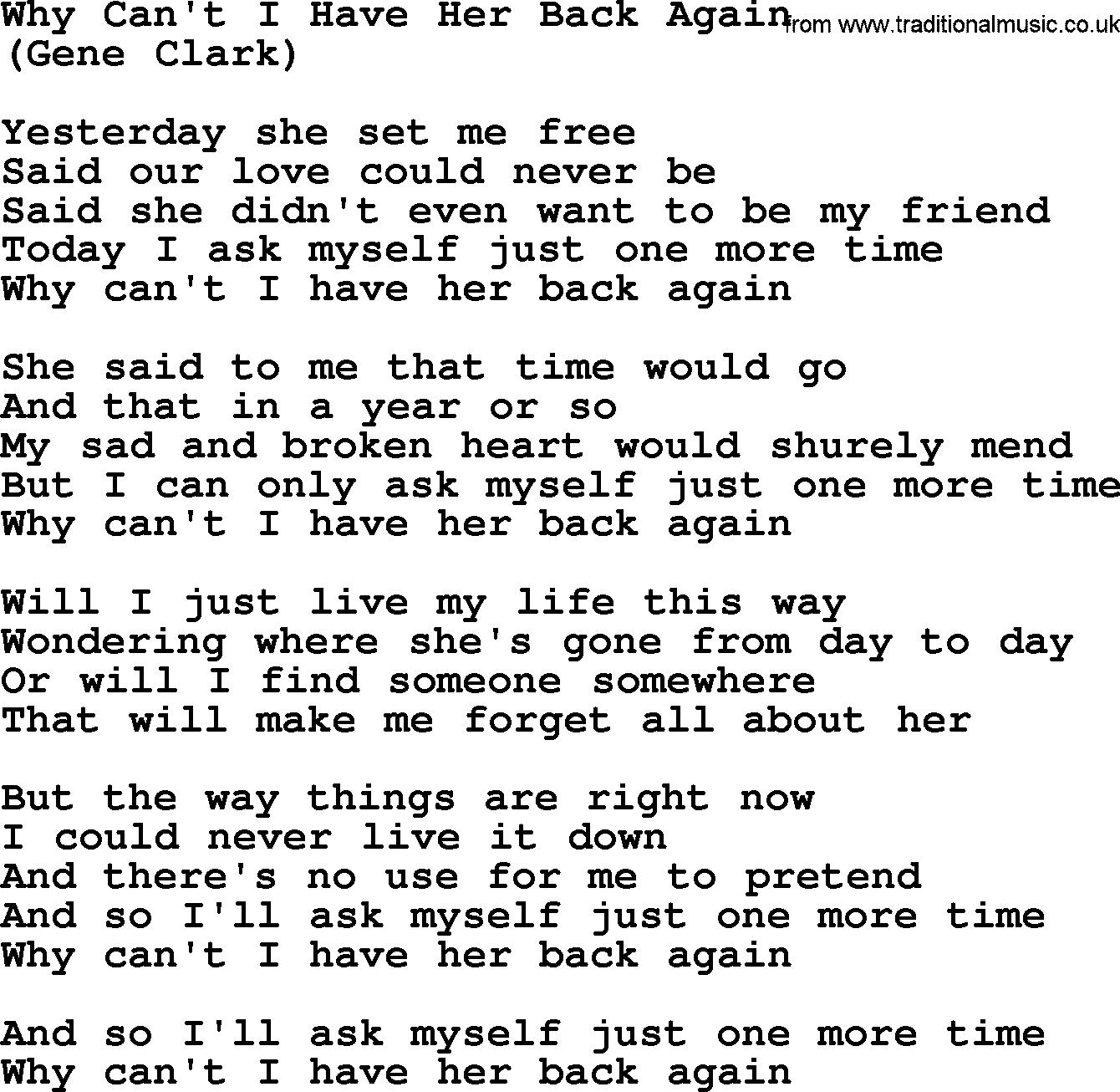 The Byrds song Why Can't I Have Her Back Again, lyrics