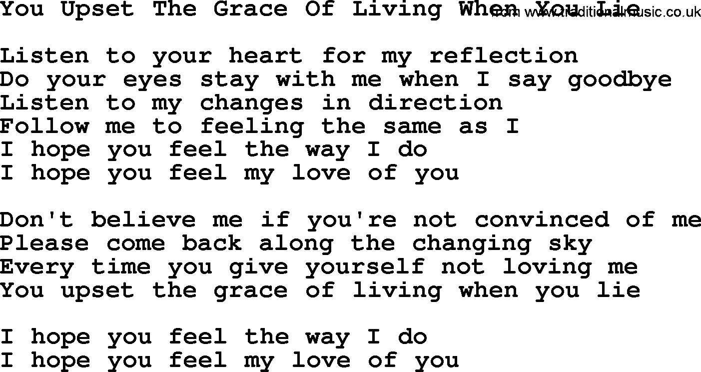 The Byrds song You Upset The Grace Of Living When You Lie, lyrics