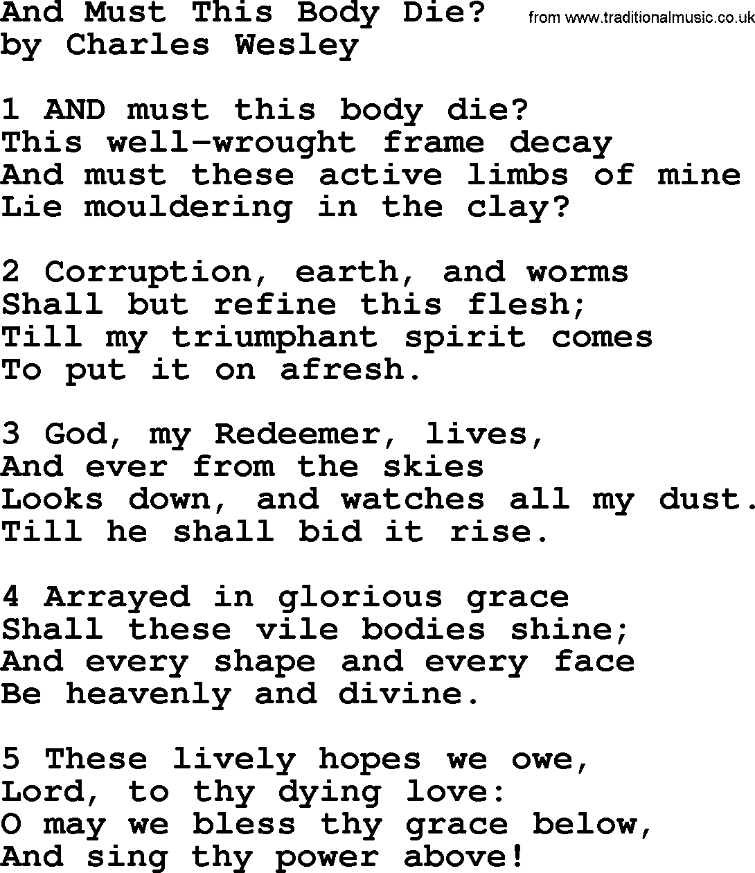 Charles Wesley hymn: And Must This Body Die, lyrics