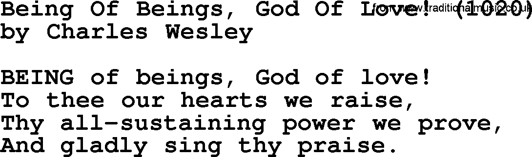 Charles Wesley hymn: Being Of Beings, God Of Love! (1020), lyrics