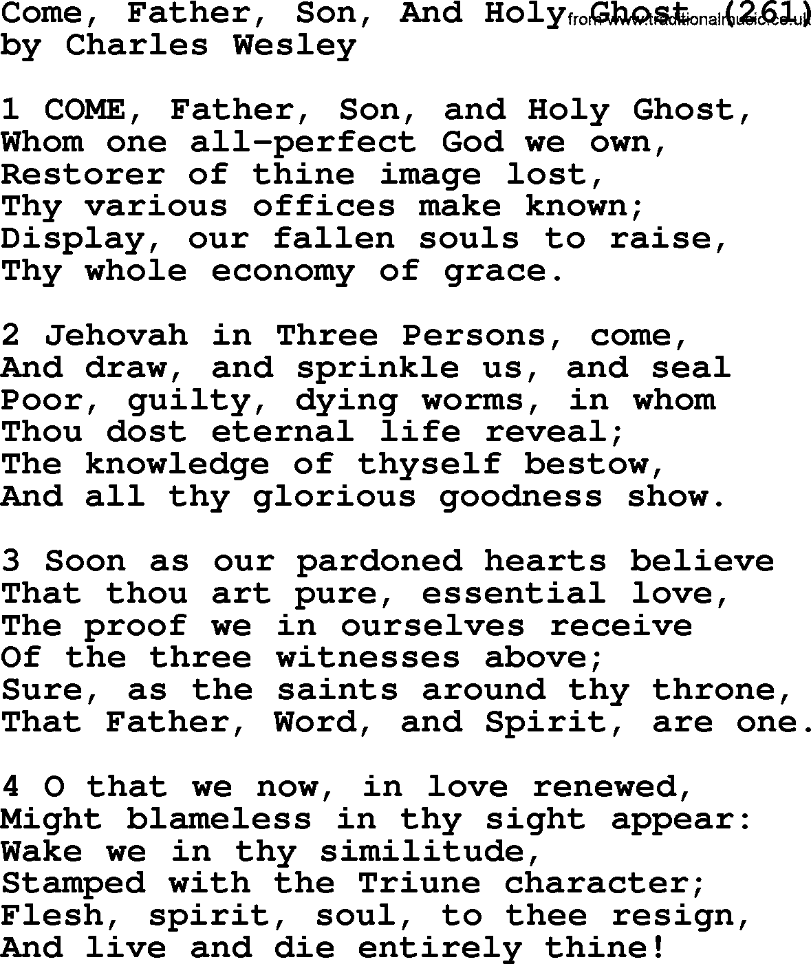 Charles Wesley hymn: Come, Father, Son, And Holy Ghost (261), lyrics