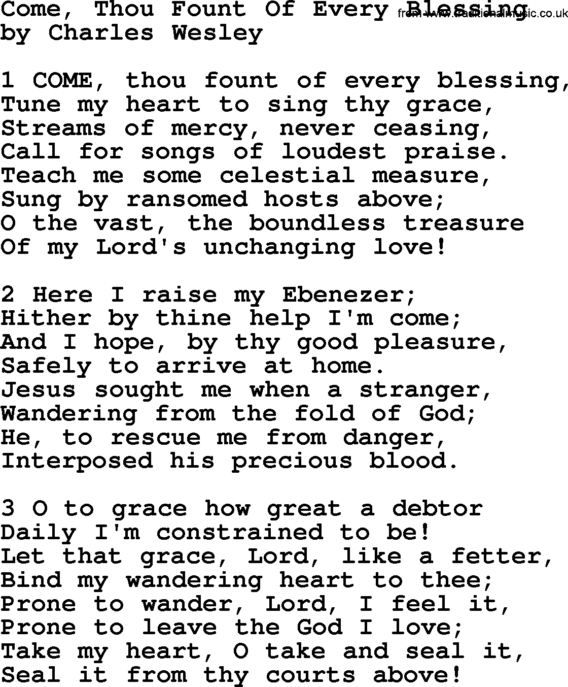 Charles Wesley hymn: Come, Thou Fount Of Every Blessing, lyrics