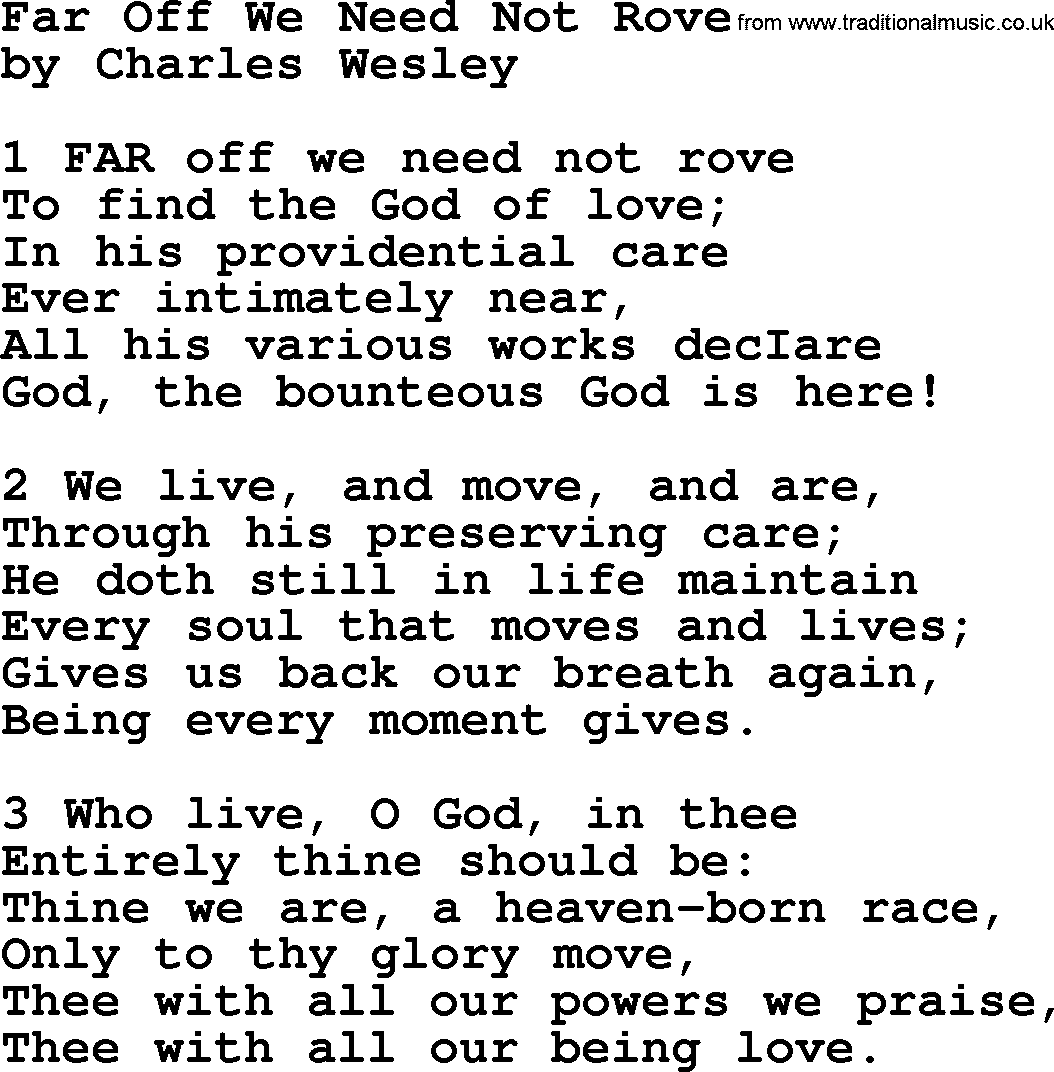 Charles Wesley hymn: Far Off We Need Not Rove, lyrics