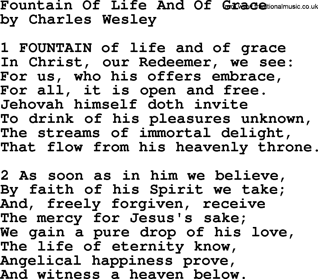 Charles Wesley hymn: Fountain Of Life And Of Grace, lyrics