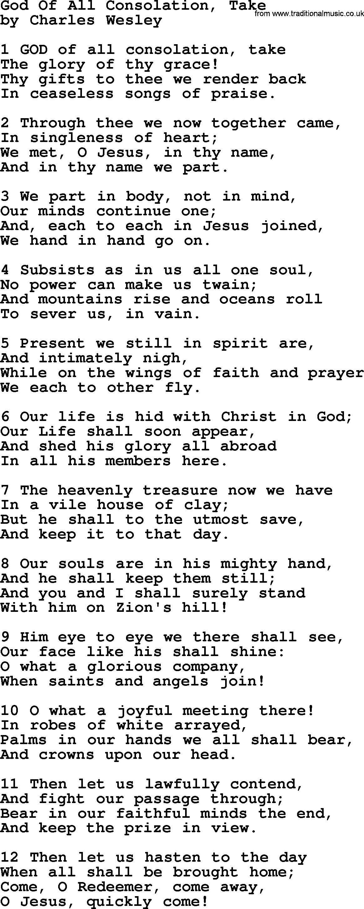 Charles Wesley hymn: God Of All Consolation, Take, lyrics