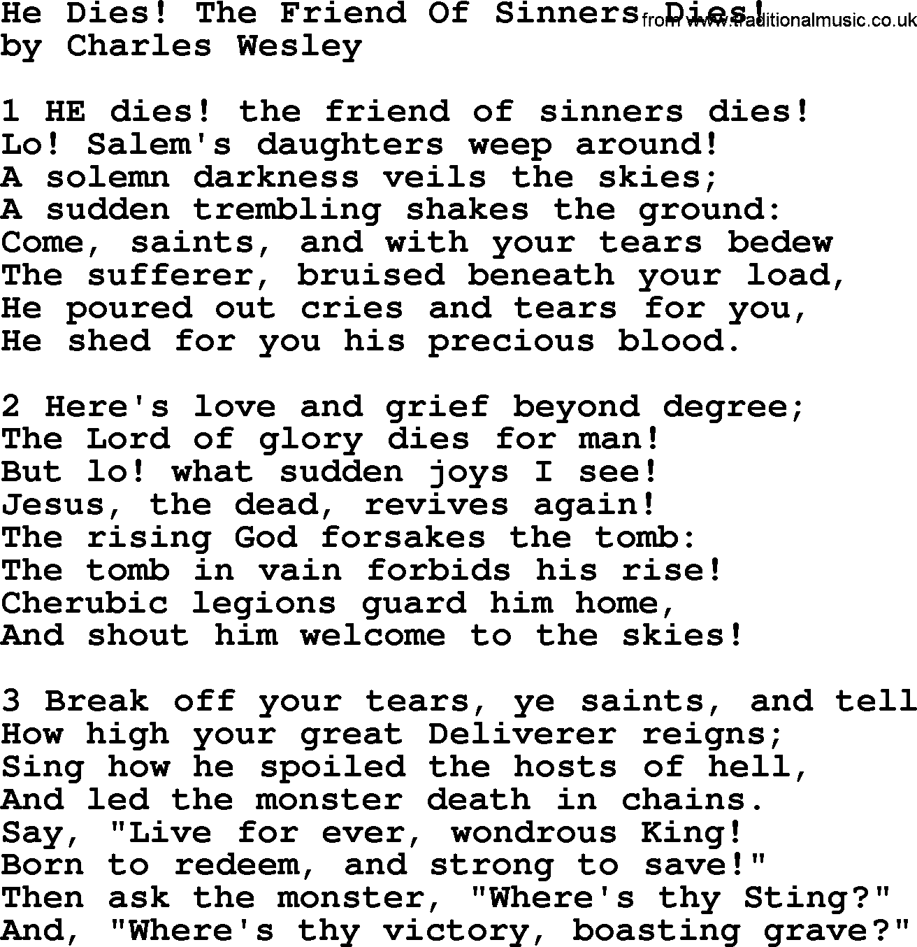 Charles Wesley hymn: He Dies! The Friend Of Sinners Dies!, lyrics