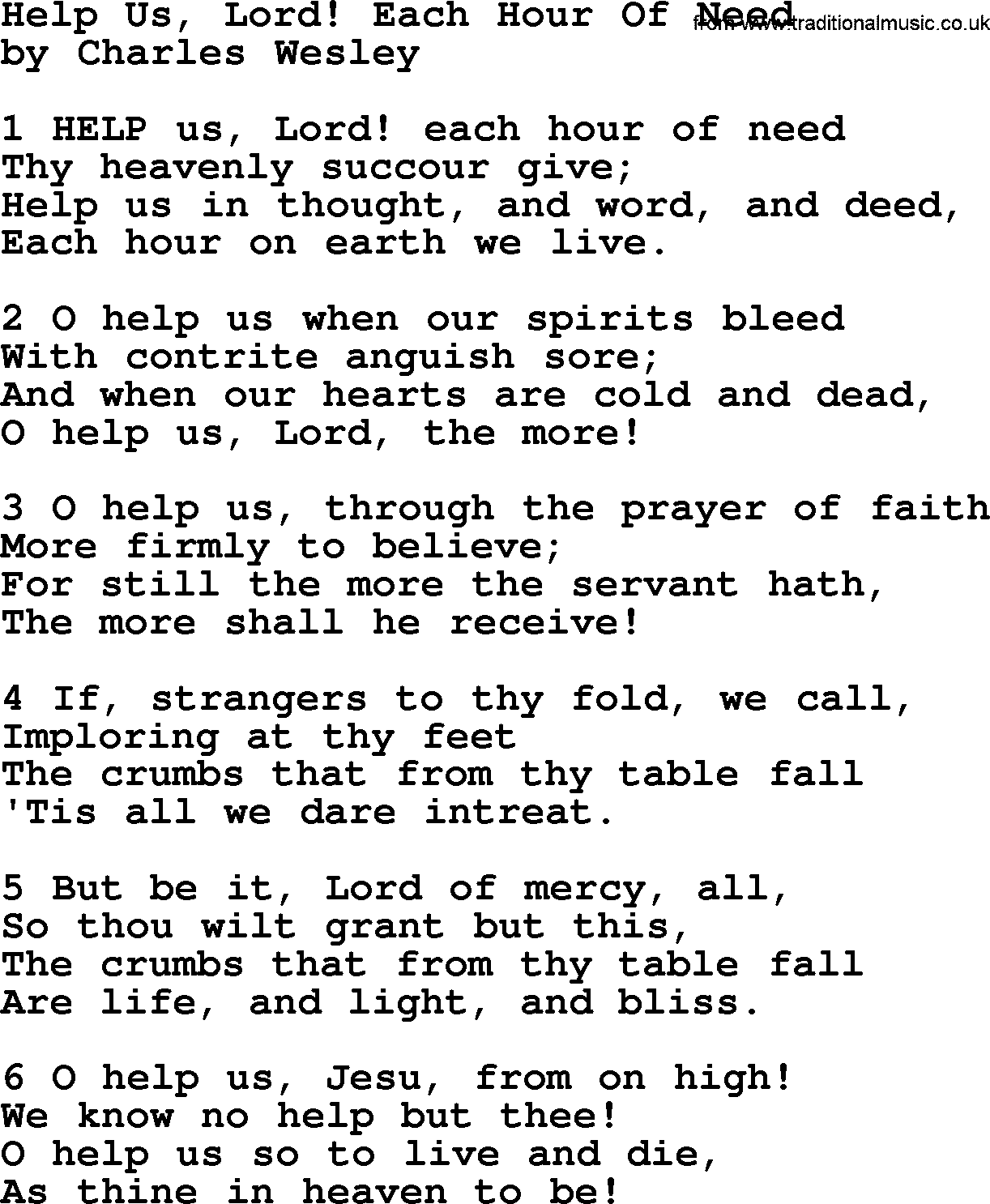 Charles Wesley hymn: Help Us, Lord! Each Hour Of Need, lyrics