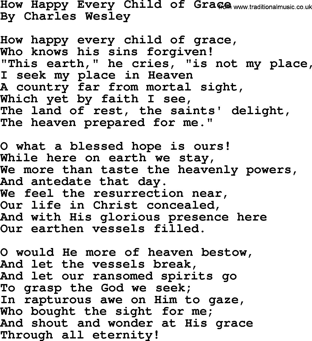 Charles Wesley hymn: How Happy Every Child Of Grace, lyrics