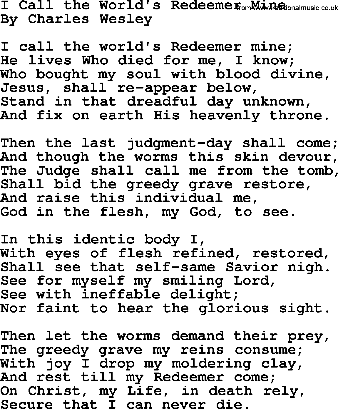 Charles Wesley hymn: I Call the World's Redeemer Mine, lyrics