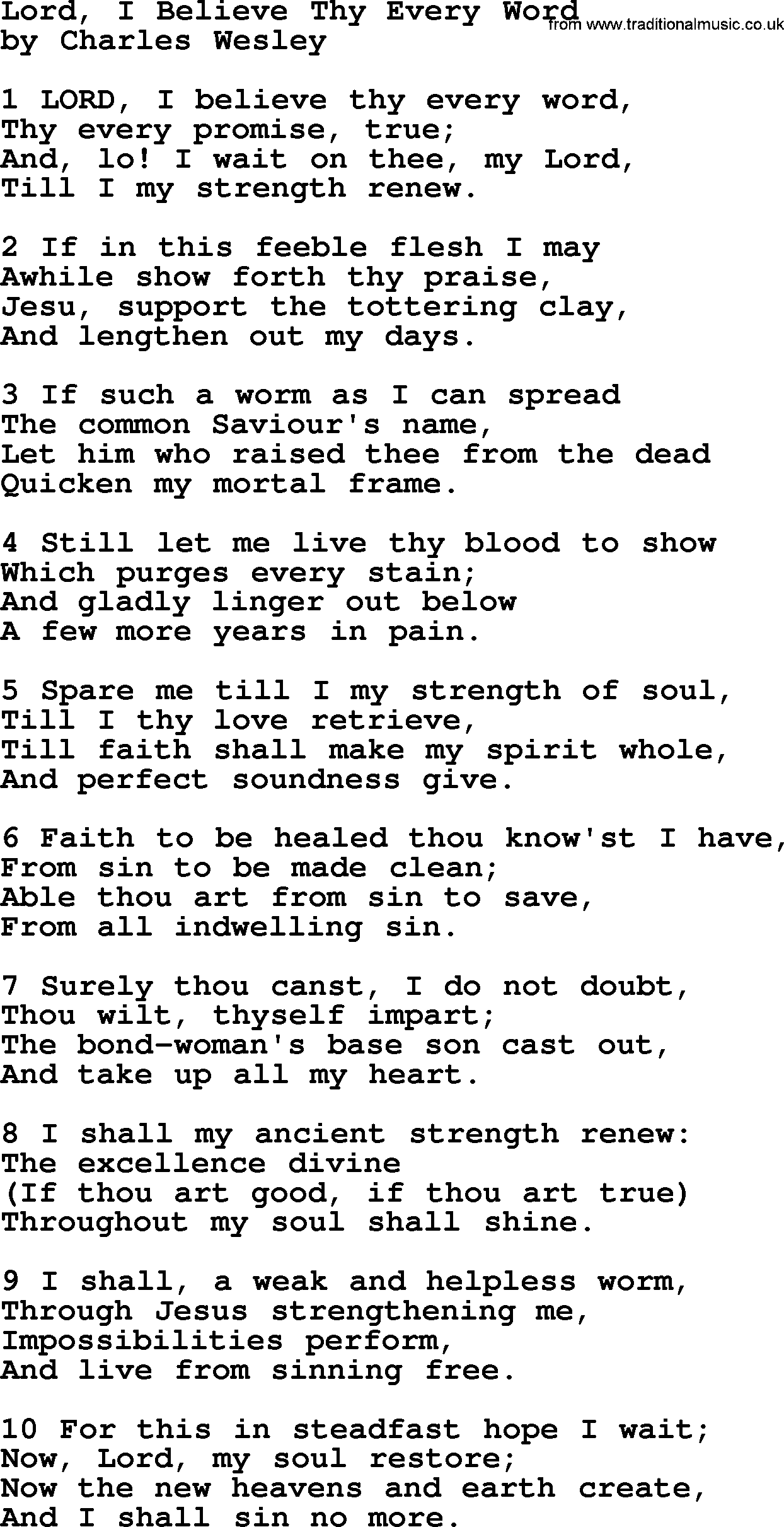 Charles Wesley hymn: Lord, I Believe Thy Every Word, lyrics