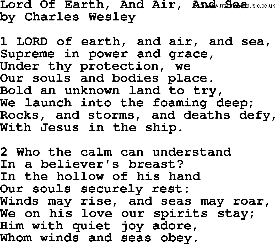 Charles Wesley hymn: Lord Of Earth, And Air, And Sea, lyrics