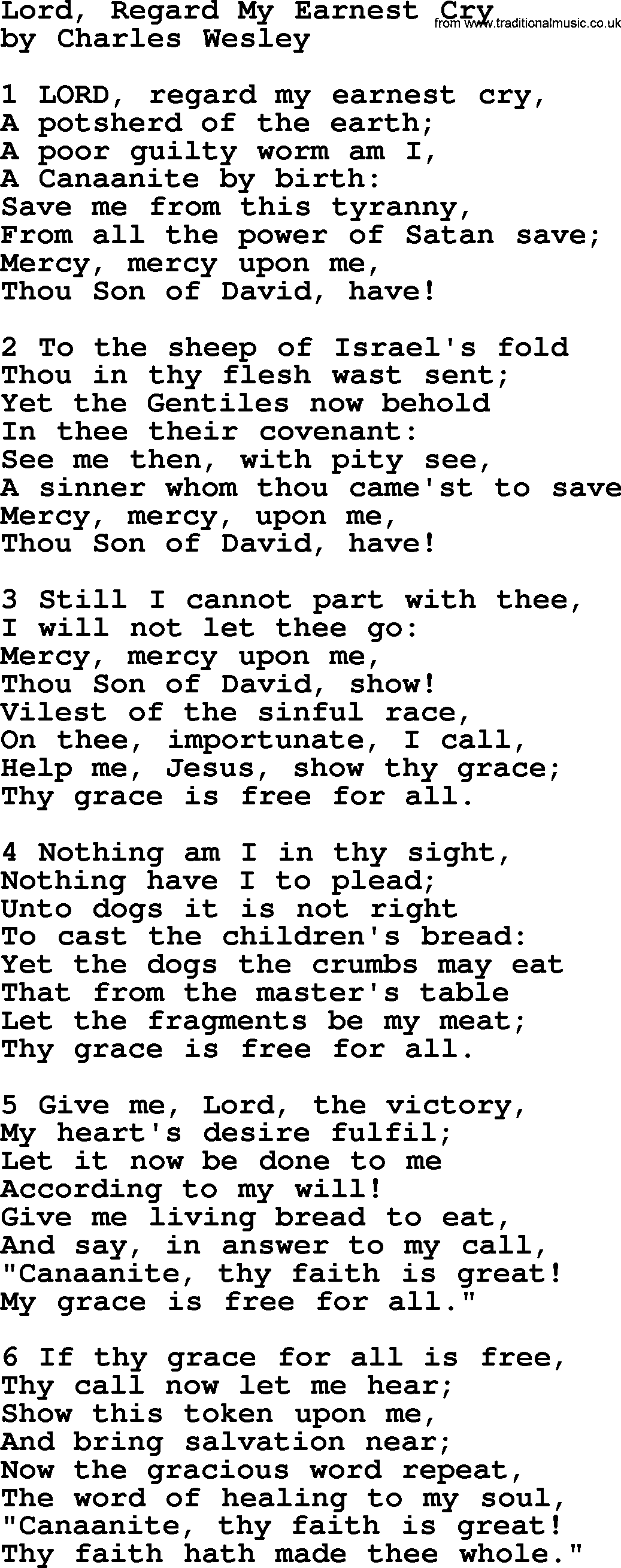 Charles Wesley hymn: Lord, Regard My Earnest Cry, lyrics