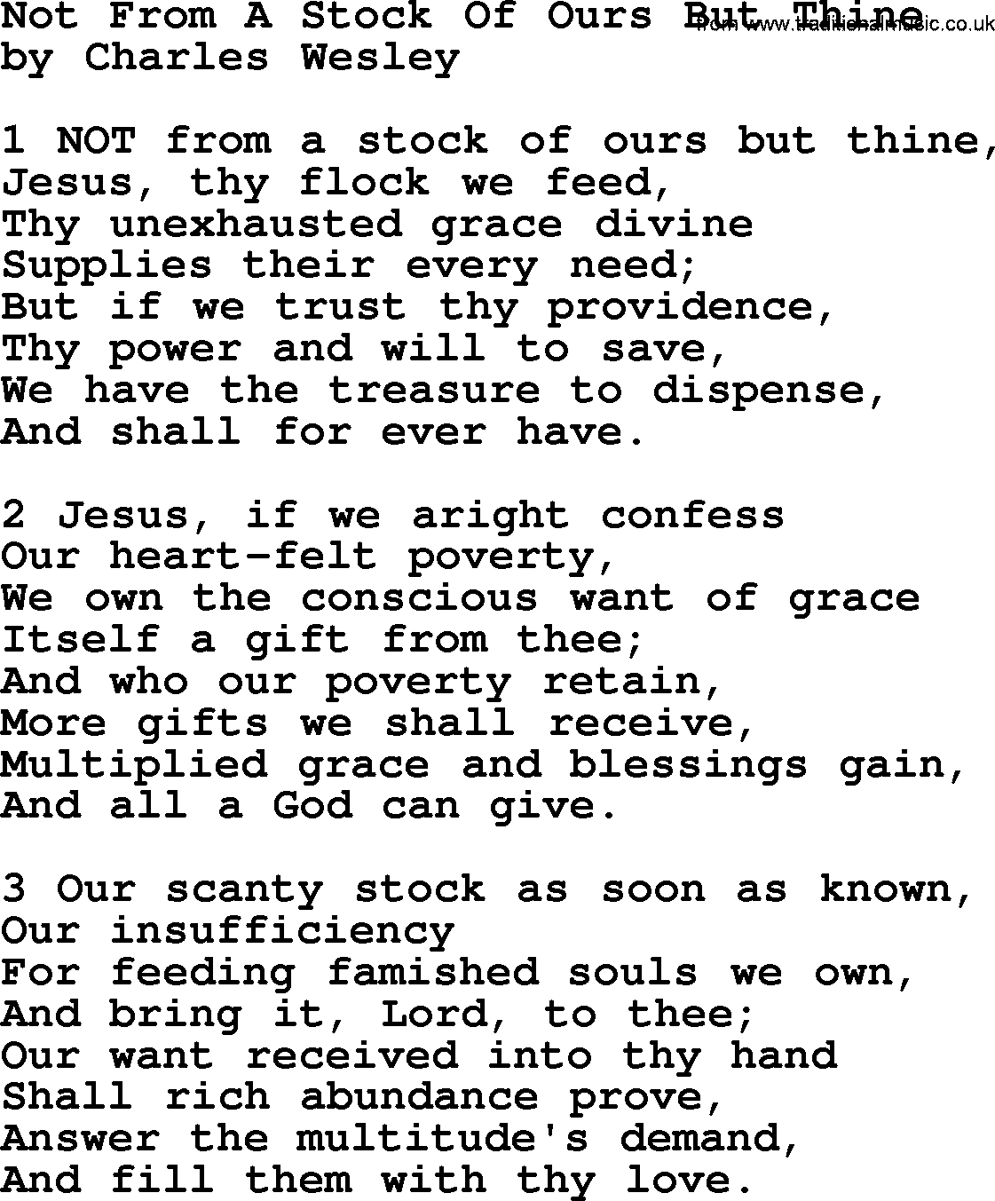 Charles Wesley hymn: Not From A Stock Of Ours But Thine, lyrics