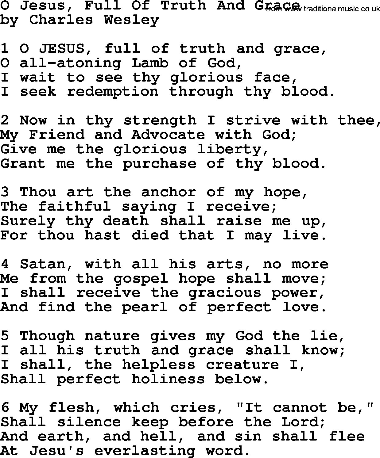Charles Wesley hymn: O Jesus, Full Of Truth And Grace, lyrics