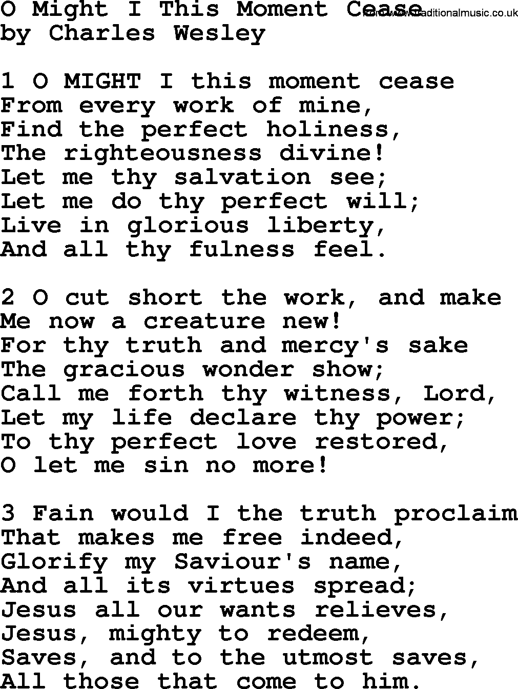 Charles Wesley hymn: O Might I This Moment Cease, lyrics