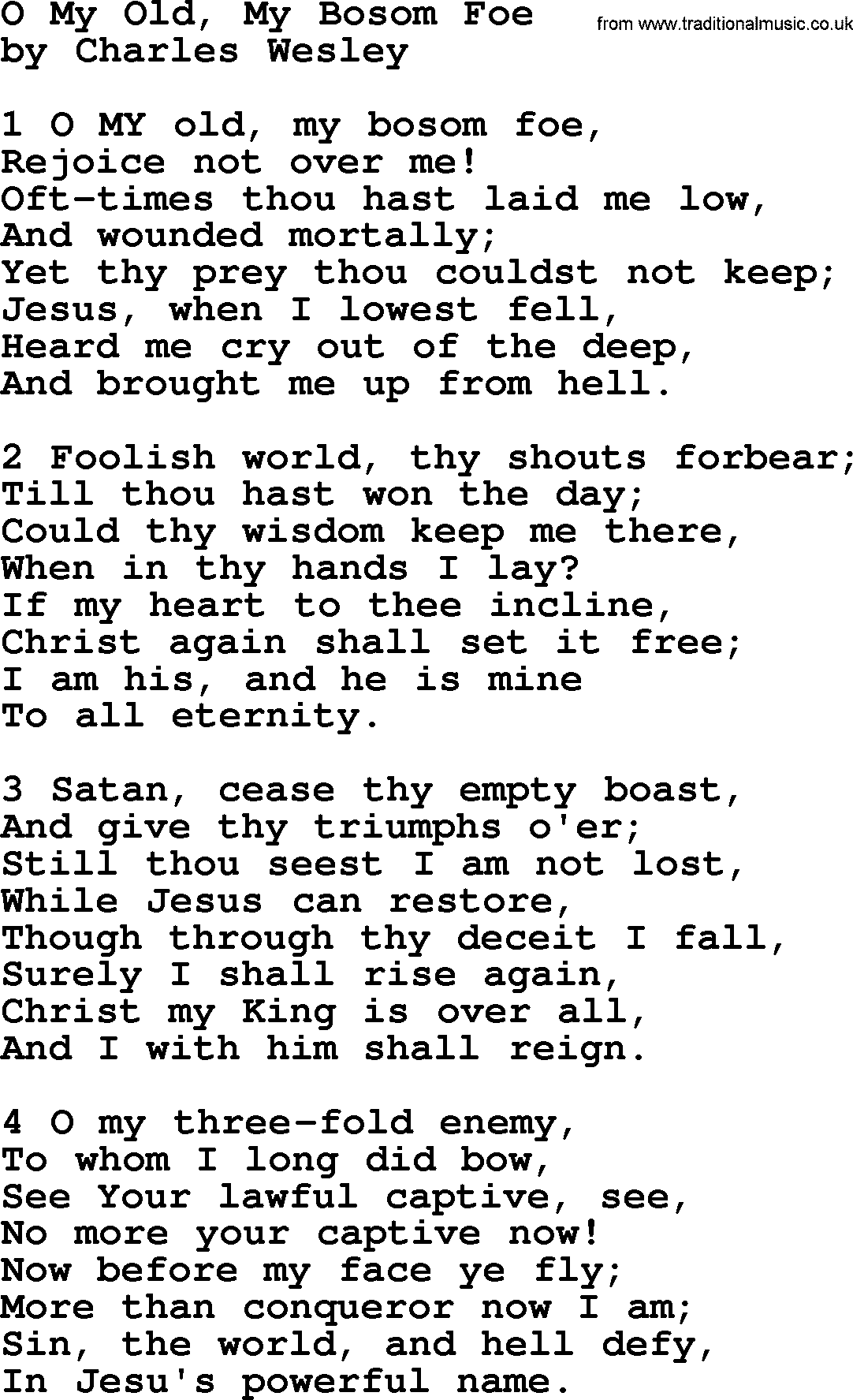 Charles Wesley hymn: O My Old, My Bosom Foe, lyrics