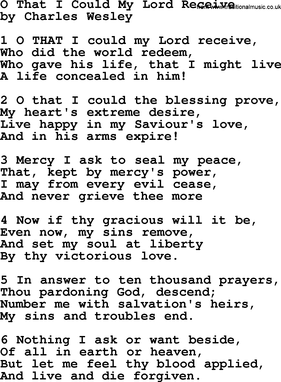 Charles Wesley hymn: O That I Could My Lord Receive, lyrics