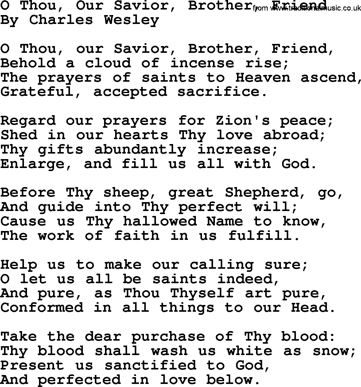 Charles Wesley hymn: O Thou, Our Savior, Brother, Friend, lyrics