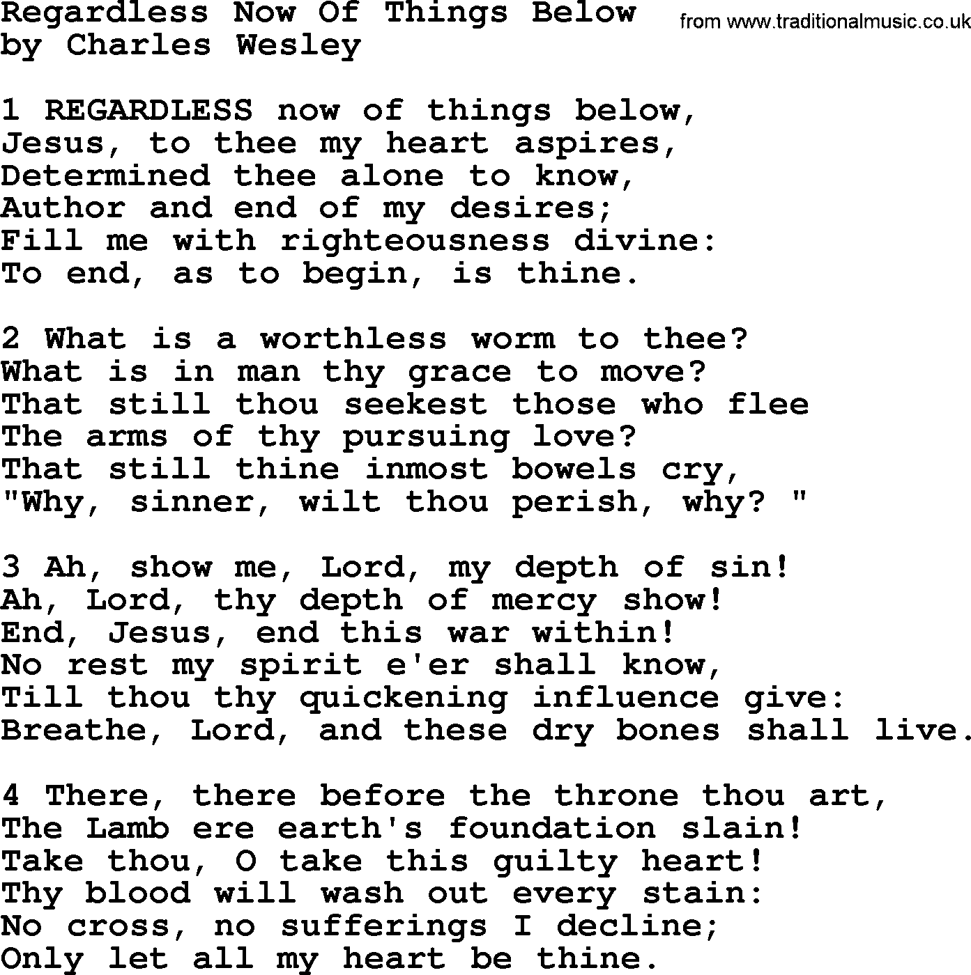 Charles Wesley hymn: Regardless Now Of Things Below, lyrics