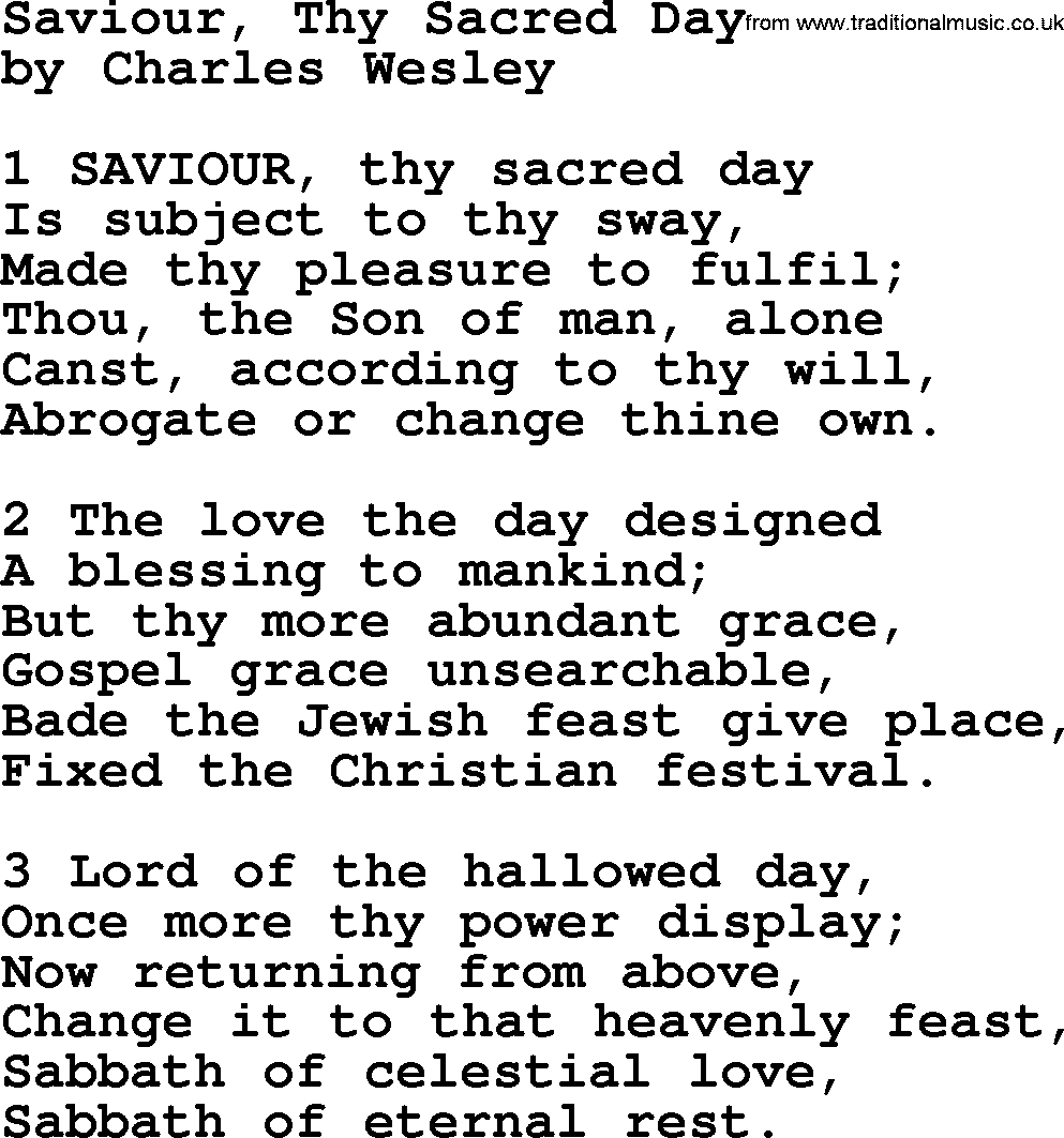 Charles Wesley hymn: Saviour, Thy Sacred Day, lyrics