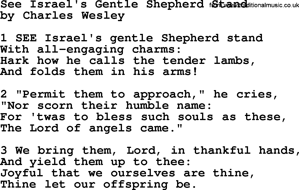 Charles Wesley hymn: See Israel's Gentle Shepherd Stand, lyrics