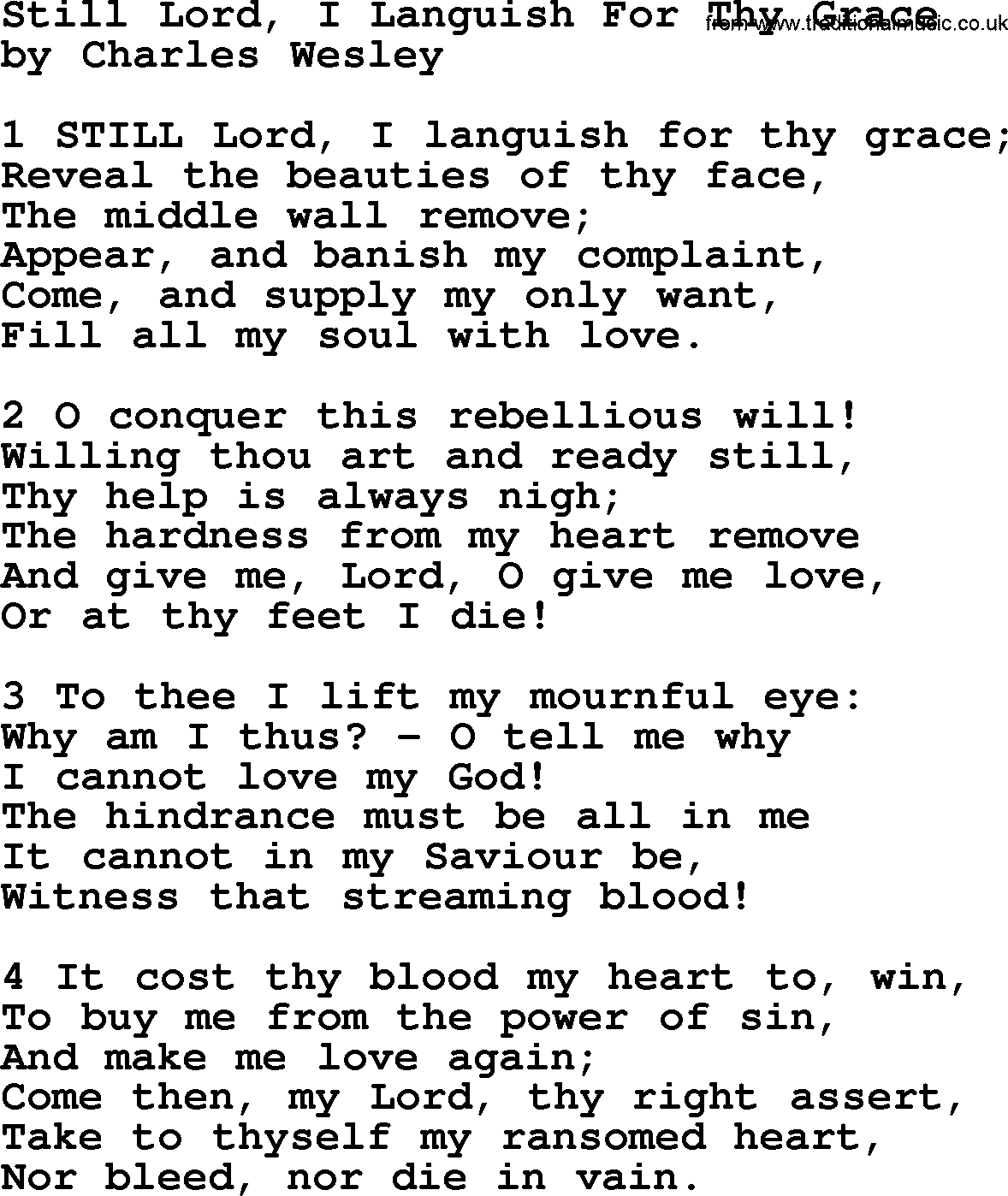 Charles Wesley hymn: Still Lord, I Languish For Thy Grace, lyrics
