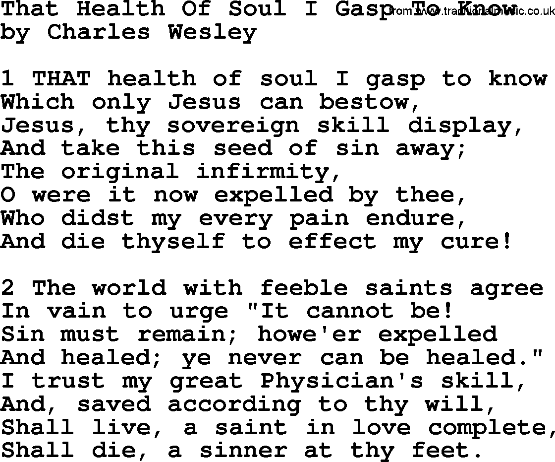 Charles Wesley hymn: That Health Of Soul I Gasp To Know, lyrics