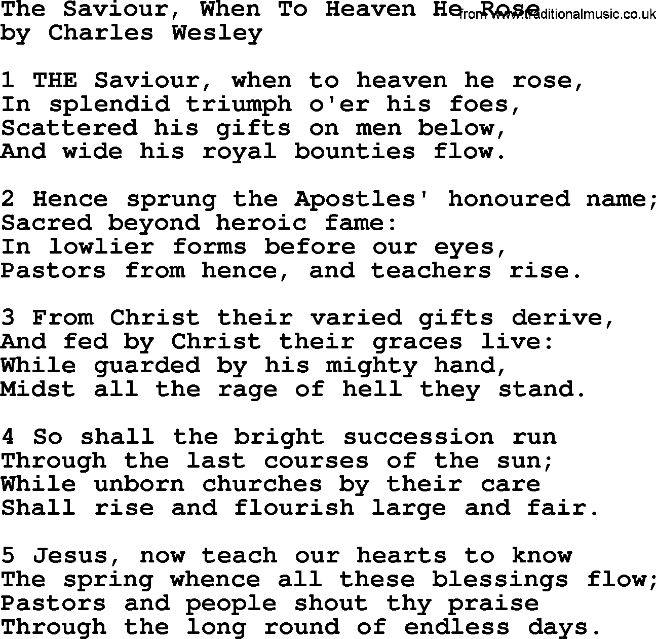 Charles Wesley hymn: The Saviour, When To Heaven He Rose, lyrics