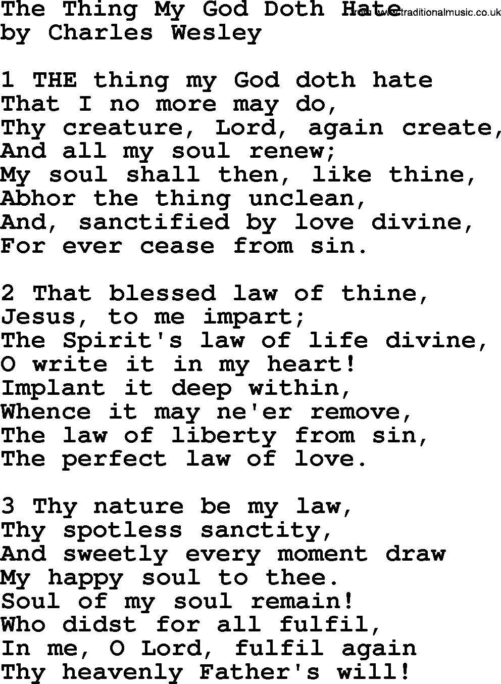 Charles Wesley hymn: The Thing My God Doth Hate, lyrics