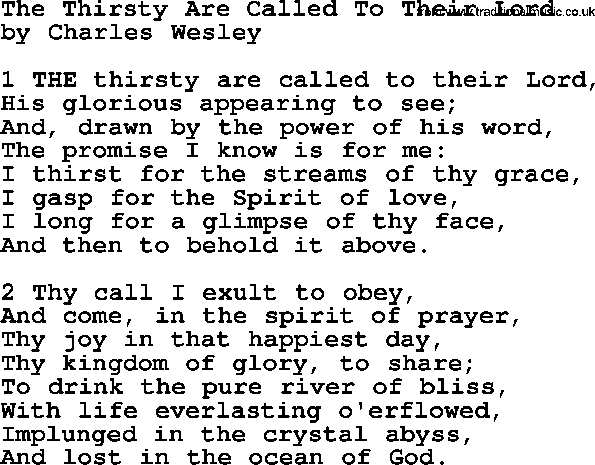 Charles Wesley hymn: The Thirsty Are Called To Their Lord, lyrics