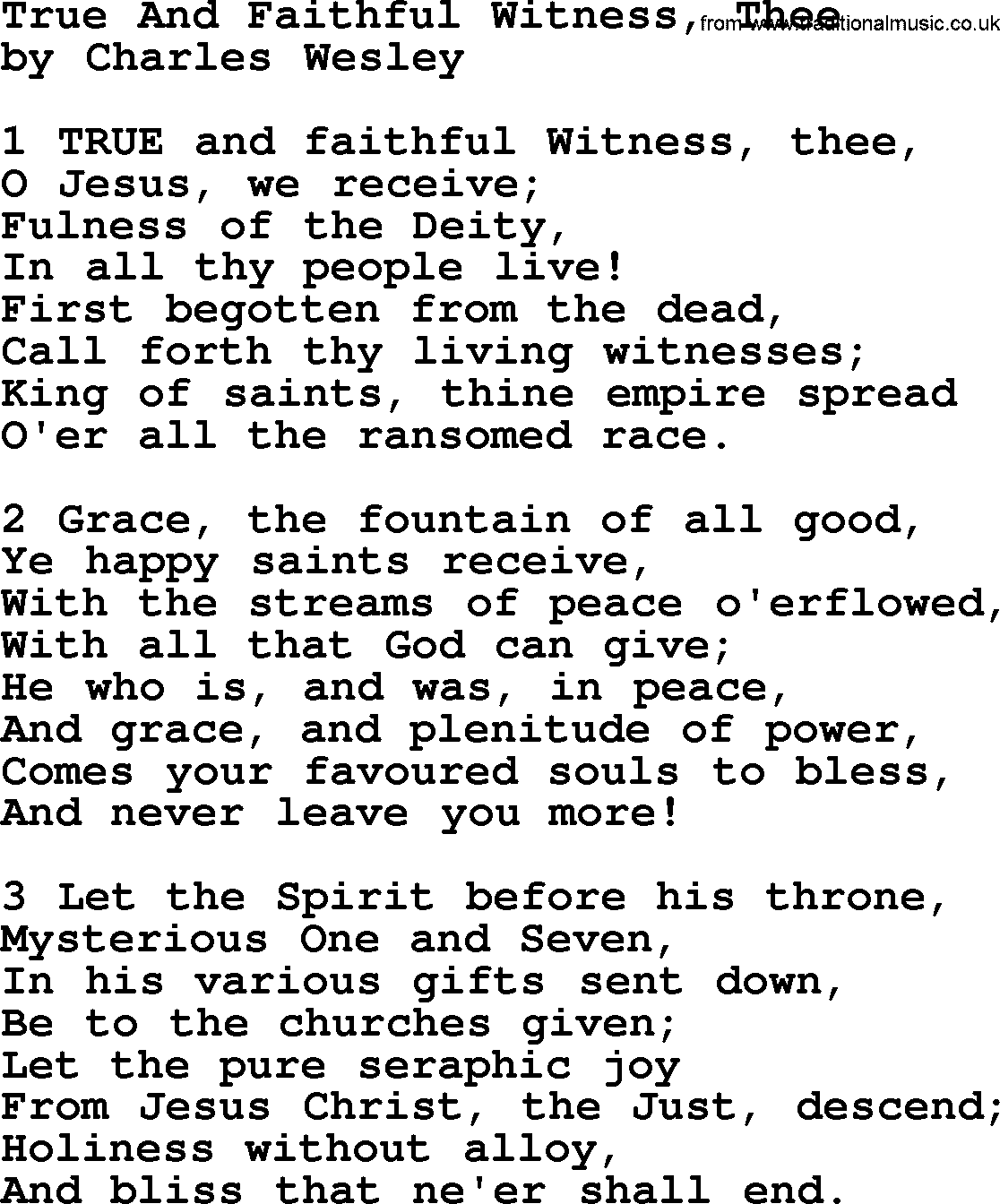 Charles Wesley hymn: True And Faithful Witness, Thee, lyrics